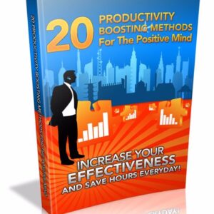 Productivity_Boosting_Methods_For_The_Positive_Mind