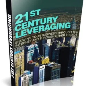 21st Century Leveraging