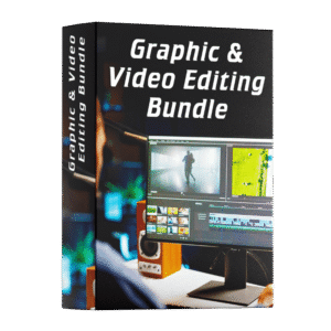 Graphic & Video Editing Bundle
