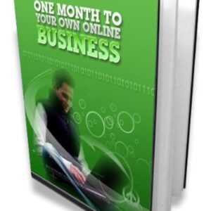 own your online business in one month
