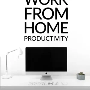 Work From Home productivity