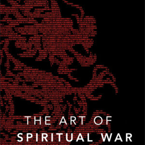 Andrew Farley - The Art of Spiritual War