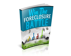 Win The Foreclosure Battle