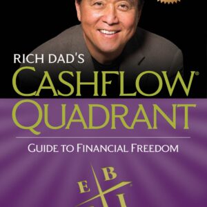 Robert Kiyosaki - Cashflow Quadrant